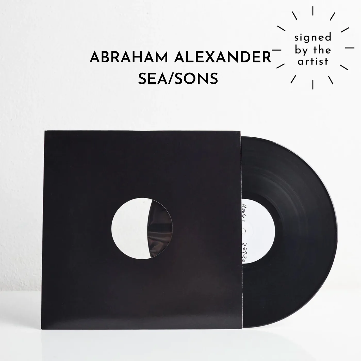 Abraham Alexander SEA/SONS (Signed Test Pressing)
