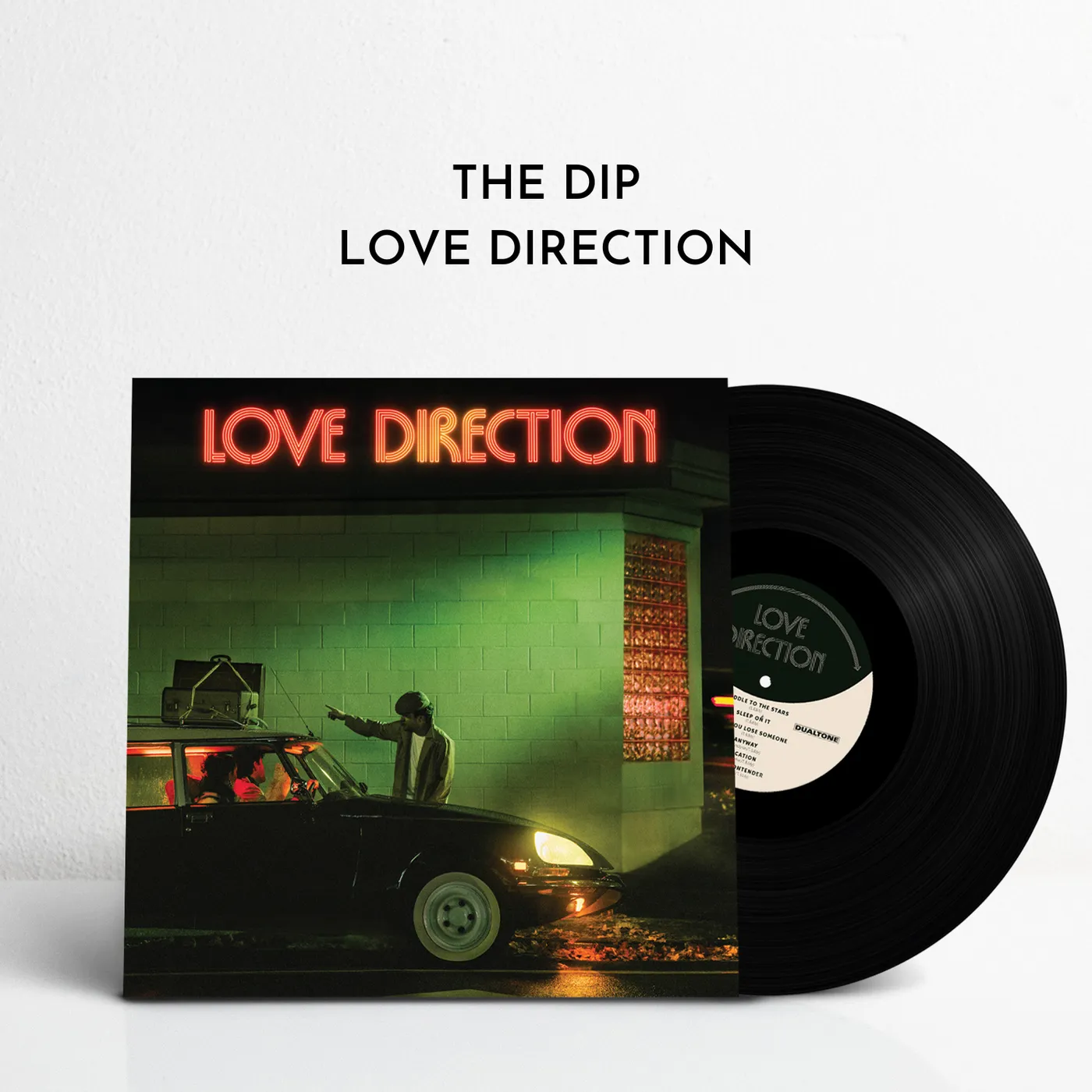 The Dip Love Direction (Vinyl)