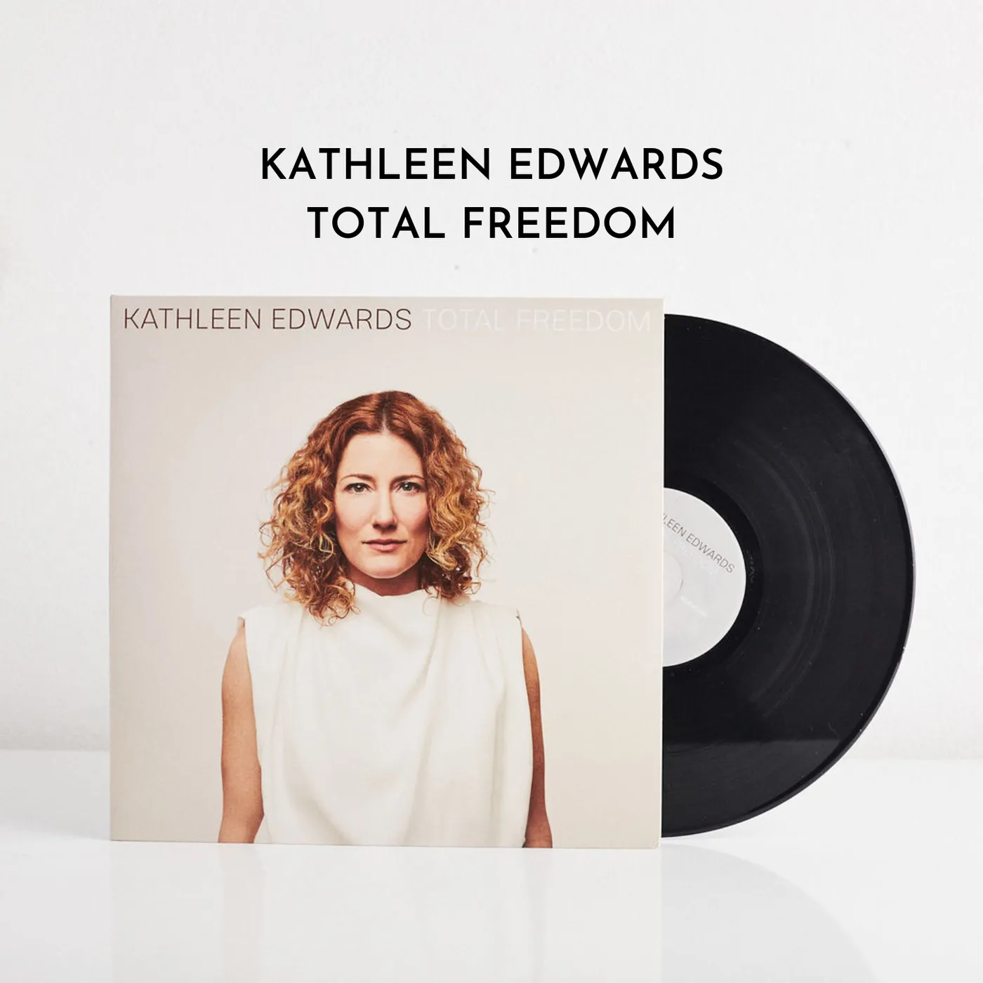 Kathleen Edwards Total Freedom (Signed Vinyl)