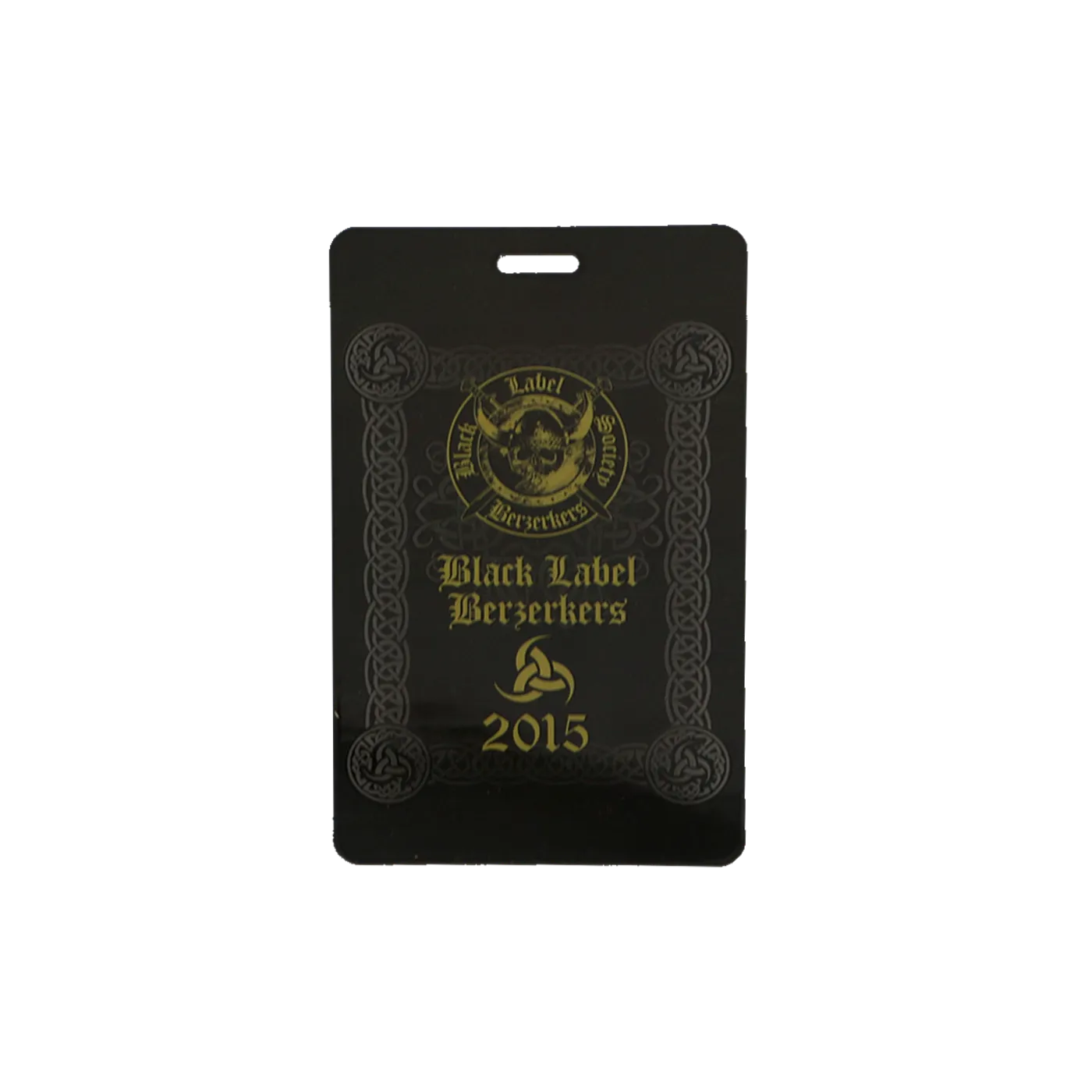 Black Label Society 2015 BLS VIP Laminate