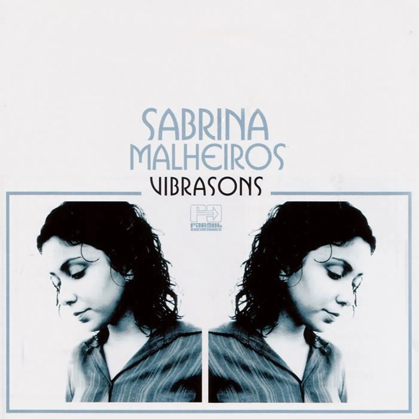 Sabrina Malheiros - Vibrasons [2006]