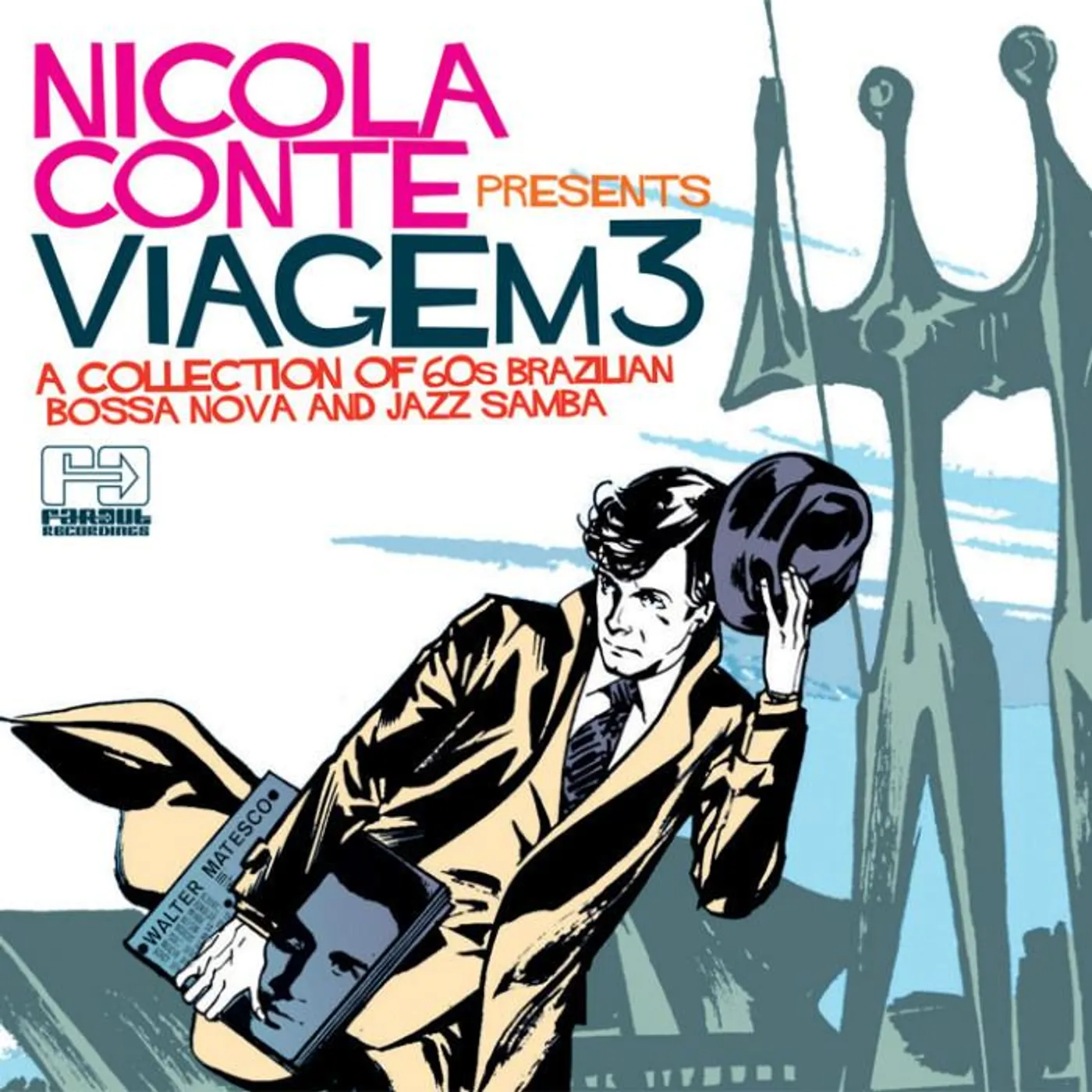 Various Artists 10254icola Conte Presents Viagem 3 [2011]